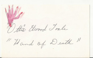 Ottis Toole - HAND OF DEATH - Signed Index Card